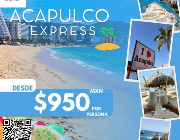 🏝🏖¡¡TOUR EXPRESS ACAPULCO!!🏖🏝