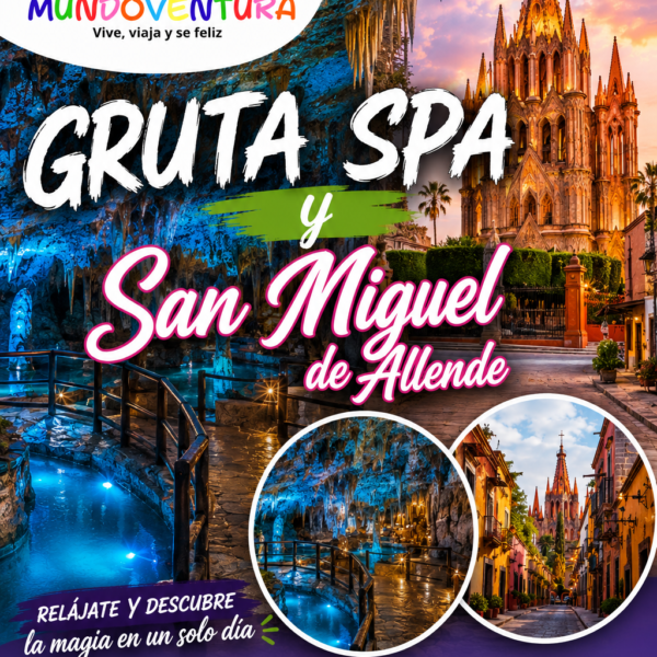 💦Gruta Spa y San Miguel de Allende❤️✨✌️☀️